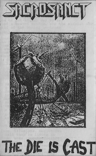 Sacrosanct (NL) : The Die Is Cast